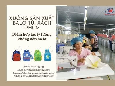 xưởng sản xuất balo túi xách tphcm